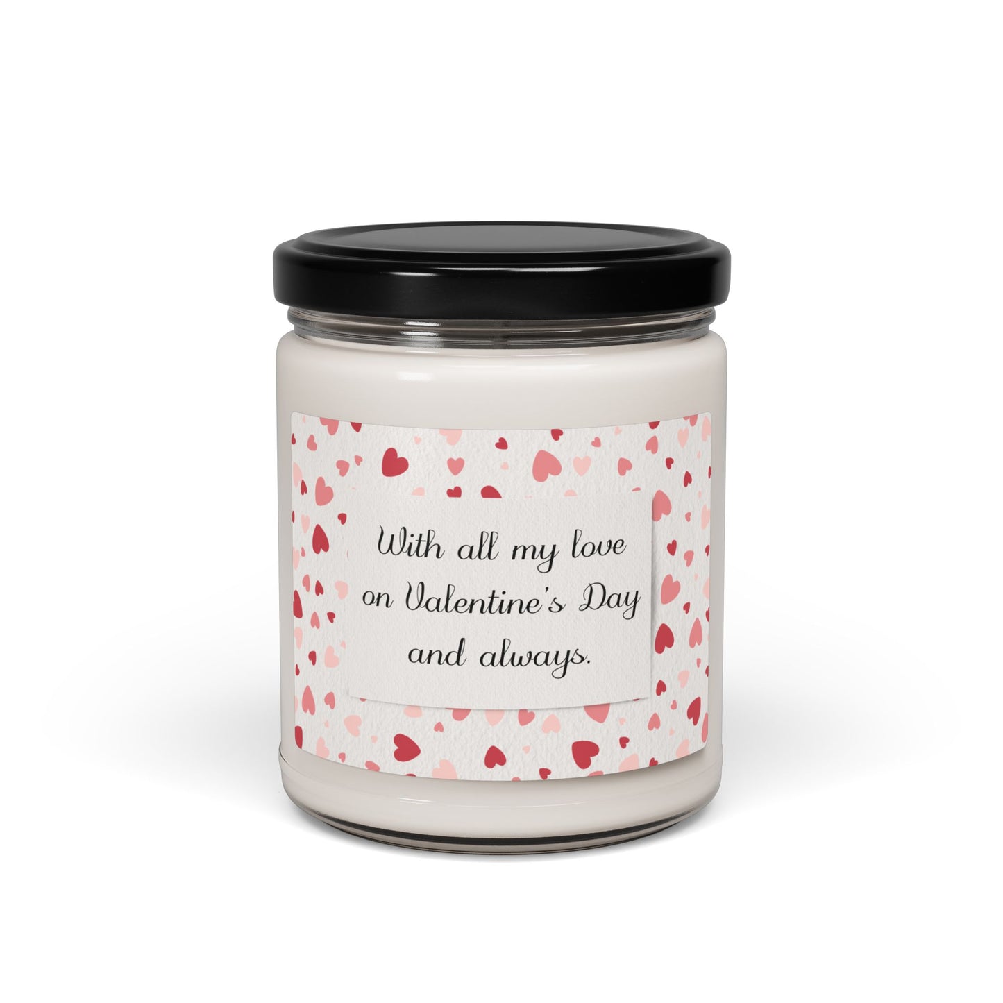With All My Love On Valentine's Day Scented Soy Candle, 9 oz.