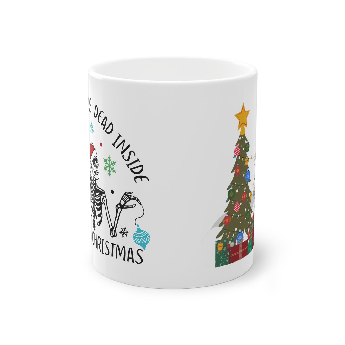 When You're Dead Inside But It's Christmas Dark Humor Christmas Coffee Mug